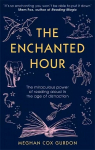 Enchanted Hour: The Miraculous Power of Reading Aloud in the Age of Distraction