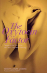Oxytocin Factor: Tapping the Hormone of Calm, Love and Healing 2nd edition, With a New Foreword