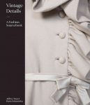 Vintage Details: A Fashion Sourcebook