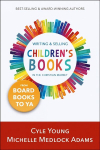 Writing and Selling Children's Books in the Christian Market: --From Board Books to YA