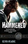 Hammered: The Iron Druid Chronicles Digital original