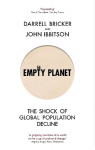 Empty Planet: The Shock of Global Population Decline