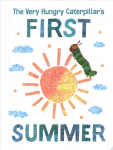 Very Hungry Caterpillar's First Summer