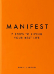 Manifest: The Sunday Times bestseller that will change your life