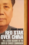 Red Star Over China: The Classic Account of the Birth of Chinese Communism Main