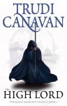 High Lord: Book 3 of the Black Magician