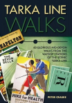 Tarka Line Walks: 60 Glorious Mid-Devon Walks from the Wayside Stations of the Scenic Tarka Line 2nd Revised edition