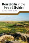 Day Walks in the Peak District: 20 new circular routes 2nd edition