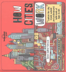 Lonely Planet Kids How Cities Work UK ed.