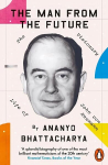 Man from the Future: The Visionary Life of John von Neumann
