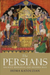 Persians: Ancient, Mediaeval and Modern Iran