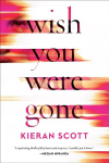 Wish You Were Gone Export