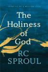 Holiness Of God, The 2nd Revised, Expanded ed.