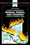 Analysis of Charles P. Kindleberger's Manias, Panics, and Crashes: A History of Financial Crises