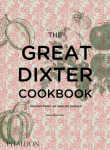 Great Dixter Cookbook: Recipes from an English Garden