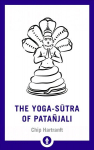Yoga-Sutra of Patanjali: A New Translation with Commentary