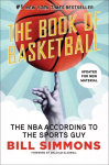 Book of Basketball: The NBA According to The Sports Guy