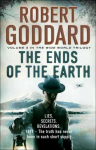 Ends of the Earth: (The Wide World - James Maxted 3), Book 3