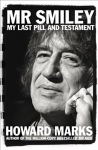 Mr Smiley: My Last Pill and Testament Main Market Ed.