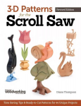 3-D Patterns for the Scroll Saw, Revised Edition: Time-Saving Tips & Ready-to-Cut Patterns for 44 Unique Projects Revised edition