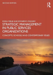 Strategic Management in Public Services Organizations: Concepts, Schools and Contemporary Issues 2nd edition