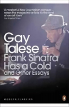 Frank Sinatra Has a Cold: And Other Essays