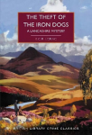Theft of the Iron Dogs: A Lancashire Mystery
