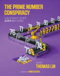 Prime Number Conspiracy: A Collection of the Best Quanta Math Stories