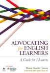 Advocating for English Learners: A Guide for Educators