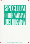 Speculum of the Other Woman