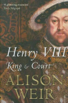 Henry VIII: King and Court