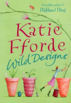 Wild Designs: From the #1 bestselling author of uplifting feel-good fiction