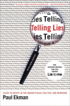 Telling Lies: Clues to Deceit in the Marketplace, Politics, and Marriage Revised Edition
