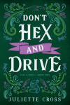Don't Hex and Drive: Stay A Spell Book 2, Volume 2