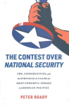 Contest over National Security: FDR, Conservatives, and the Struggle to Claim the Most Powerful Phrase in American Politics