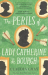Perils of Lady Catherine de Bourgh