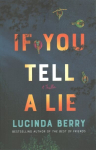 If You Tell a Lie: A Thriller