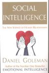Social Intelligence: The New Science of Human Relationships