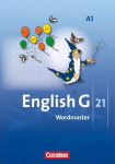 English G 21. Ausgabe A 1. Wordmaster: 5. Schuljahr. Vokabellernbuch, English G 21. Ausgabe A 1. Wordmaster: 5. Schuljahr. Vokabellernbuch