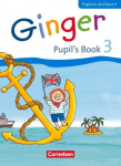 Ginger 03: 3. Schuljahr. Pupils Book, Ginger 03: 3. Schuljahr. Pupils Book