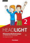 English G Headlight 02: 6. Schuljahr. Klassenarbeitstrainer mit L&ouml;sungen und Audios online, English G Headlight 02: 6. Schuljahr. Klassenarbeitstrainer mit L&ouml;sungen und Audios online