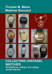 Collecting (Vintage) Watches: Wristwatches, antique- and vintage pocket watches, Collecting (Vintage) Watches: Wristwatches, antique- and vintage pocket watches