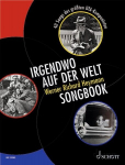 Irgendwo auf der Welt - Werner Richard Heymann Songbook: 40 Songs des gr&ouml;&szlig;ten UFA-Komponisten. Gesang und Klavier. Songbook., Irgendwo auf der Welt - Werner Richard Heymann Songbook: 40 Songs des gr&ouml;&szlig;ten UFA-Komponisten. Gesang und Klavier. Songbook.