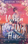When Haru Was Here, When Haru Was Here