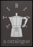 David Berg&eacute;: Bialetti: A catalogue, David Berg&eacute;: Bialetti: A catalogue
