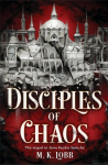 Disciples of Chaos, Disciples of Chaos