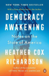 Democracy Awakening: Notes on the State of America, Democracy Awakening: Notes on the State of America