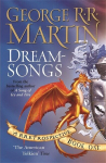 Dreamsongs: A timeless and breath-taking story collection from a master of the craft, Dreamsongs: A timeless and breath-taking story collection from a master of the craft