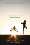 Reconciliation: Healing the Inner Child, Reconciliation: Healing the Inner Child