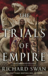 The Trials of Empire, The Trials of Empire